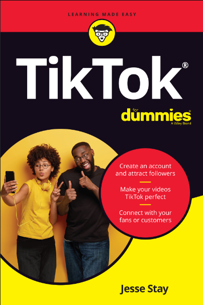 Book cover of TikTok For Dummies by Jesse Stay Book cover of TikTok For Dummies by Jesse Stay